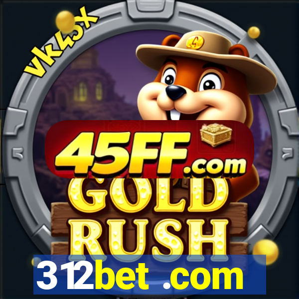 312bet .com
